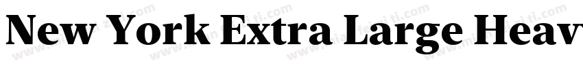 New York Extra Large Heavy字体转换